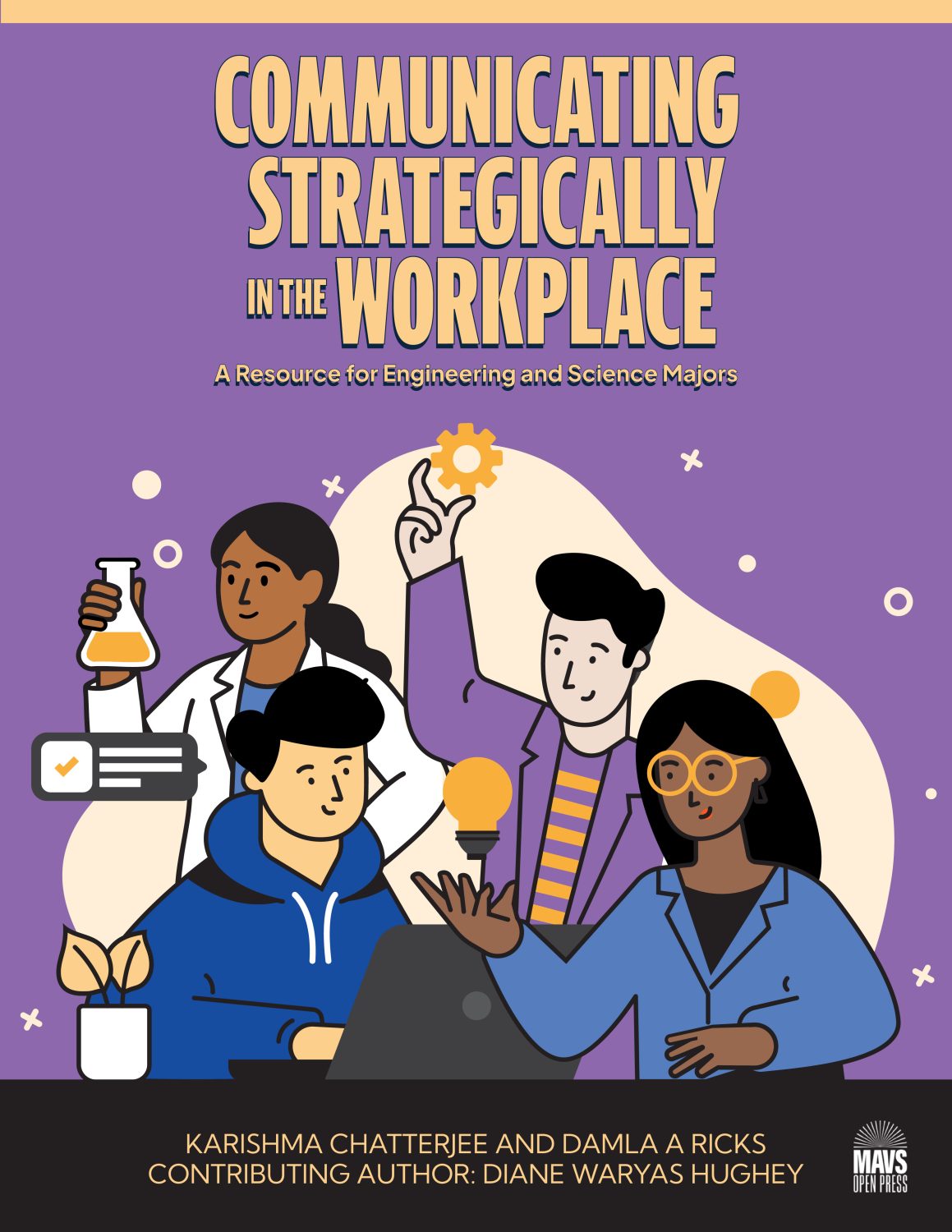 Cover image for Communicating Strategically in the Workplace: A Resource for Engineering and Science Majors