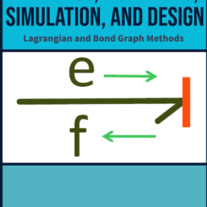 Engineering Systems Dynamics, Modelling, Simulation, and Design