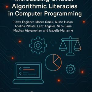 Introducing Critical Algorithmic Literacies in Computer Programming